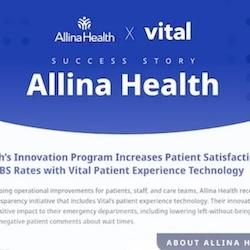 Allina Health Sees Increased Patient Satisfaction, Reduced LWBS Rates with Vital Patient Experience Technology